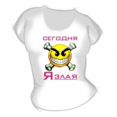 Женская футболка "Сегодня я злая" с принтом на сайте mosmayka.ru