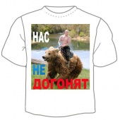 Мужская футболка "Нас не догонят" с принтом на сайте mosmayka.ru