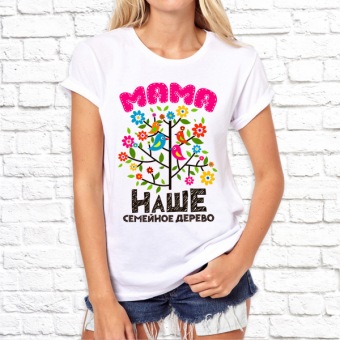 Женская футболка "Мама наше семейное дерево" с принтом на сайте mosmayka.ru