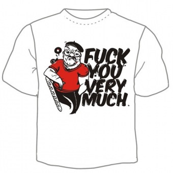 Мужская футболка "Fuck you very much" с принтом на сайте mosmayka.ru